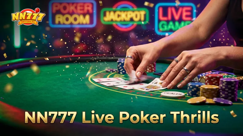 experience-real-nn777-live-poker-games-with-expert-dealers